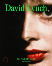 David Lynch | His Work, His World | Tom Huddl...