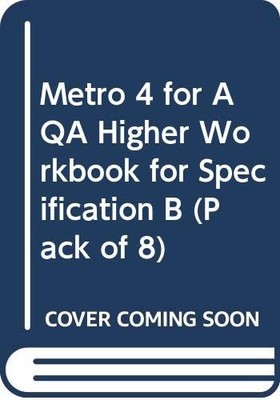 Metro 4 for AQA Higher Workbook for Specification B (Pack... - St'phanie Fleet