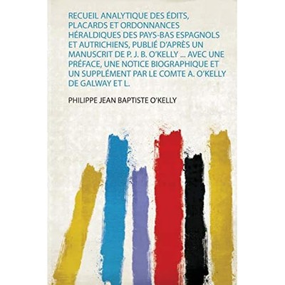 Recueil Analytique des dits, Placards et Ordonnances Hr - French Language Trade