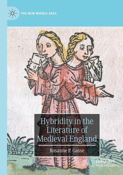 Rosanne P. Gasse | Hybridity In The Literature Of Medieval England | Taschenbuch-image