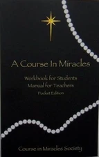 A Course in Miracles by Helen Schucman [Paperback]