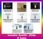 Innokin Zenith Zlide Z Coils 0.3ohm/0.6ohm/0.8ohm/1.0ohm/1.6Ohm/0.48ohm/0.5Ohm
