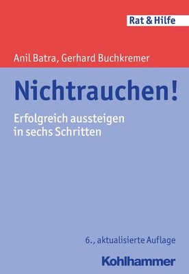 Nichtrauchen! | Anil Batra, Gerhard Buchkremer | deutsch