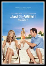 Just Go With It Movie Poster Print & Unframed Canvas Prints