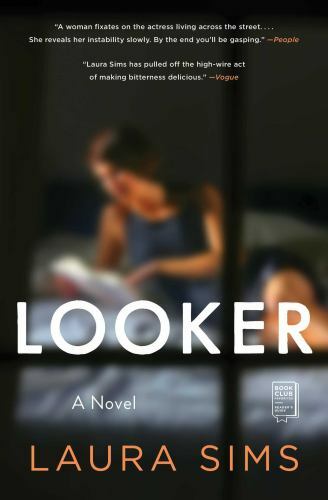 Looker: Ein Roman von Laura Sims - Bild 1 von 1