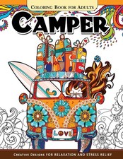 Camper Coloring Book for Adults: Let Color me the camping  Van, Forest and Flow