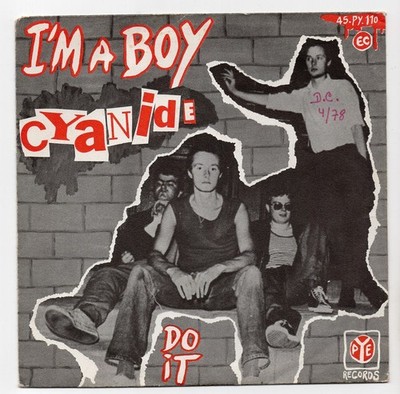 CYANIDE * I'Am A Boy * UK STREET PUNK KBD * 1978 FRANCE 7'' 45 * Listen!