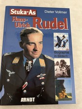 Stuka-AS Hans-Ulrich Rudel, Dieter Vollmer; Arndt, c. 2005 Biographie in Bildern