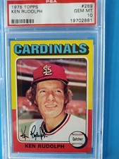 1975 Topps Ken Rudolph # 289 PSA 10 Gem Mint