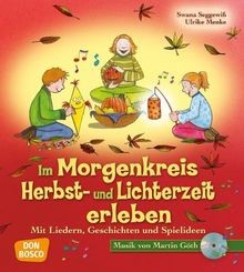 Im Morgenkreis Herbst- und Lichterzeit erleben, m. ... | Buch | Zustand sehr gut