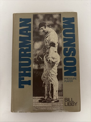 #ad #ad Thurman Munson Pressure Player by Bill Libby 1978 Hardcover $15.99