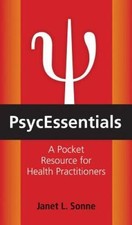 Psycessentials: A Pocket Resource for Mental Health Practitioners - VERY GOOD