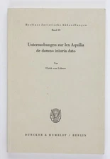 Studies on the lex Aquilia de damno iniuria dato (= studies on the Roman and