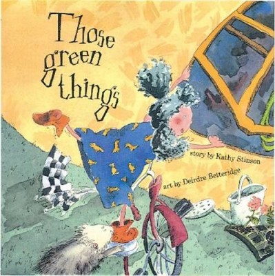 Those Green Things - Paperback By Stinson, Kathy - VERY GOOD