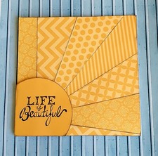 Life is beautiful sunburst card - sometimes we all need the reminder