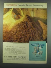 1957 Champion Papers Ad - Champion sets the pace in Papermaking