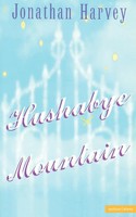Hush-A-Bye Mountain Jonathan Harvey Taschenbuch Kartoniert / Broschiert Englisch
