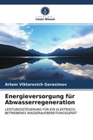 Artem Viktorovich Gerasimov | Energieversorgung FüR Abwasserregeneration | Buch
