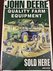 John Deere Quality Farm Equipment Sold Here Metal Sign 8x12 Inches — photo 1