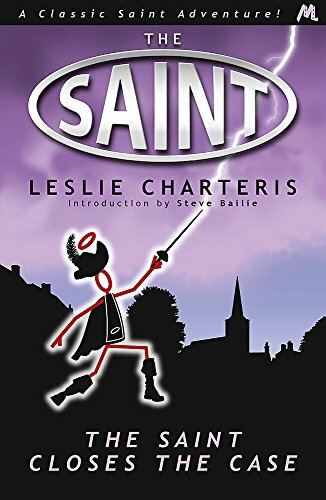 The Saint Closes the Case (Saint 02),Leslie Charteris