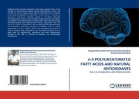 N-3 Polyunsaturated Fatty Acids AND Natural Antioxidants Kusum Ramachandran