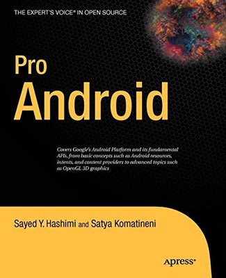 Pro Android: Entwicklung mobiler Anwendungen für G1 und andere Goo