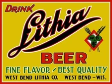 Lithia Beer of West Bend, Wisconsin NEW METAL SIGN: 9 x 12" & Free Shipping