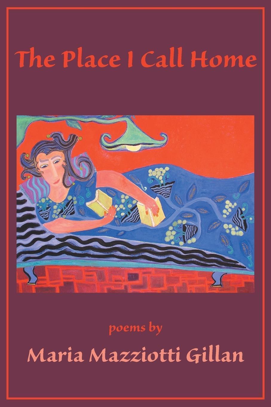 Thumbnail - The Place I Call Home Maria Mazziotti Gillan Taschenbuch Paperback