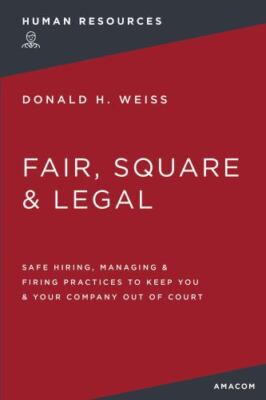 Fair, Square & Legal, Weiss, Donald, Good Book
