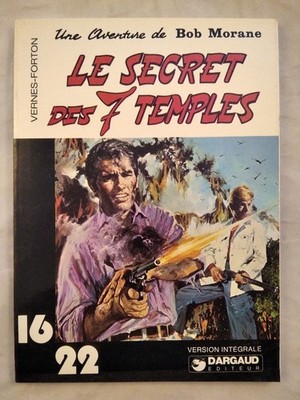 Le secret des 7 temples (Une Aventure de Bob Morane. Collection Dargaud 16/22. V