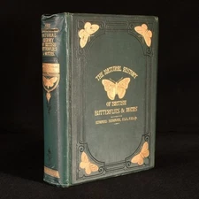 1874 2vols in 1 An illustrated Natural History of British Butterflies and Mot...