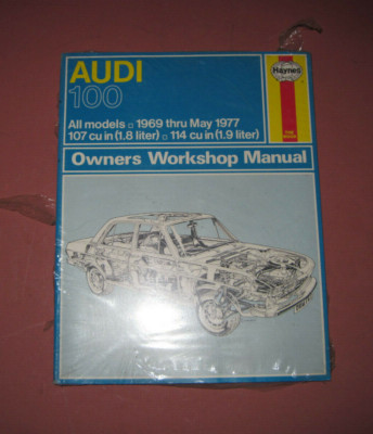 Haynes 162 Owners Workshop Manual For Audi 100 1.8L 1.9L 1969 - 1977