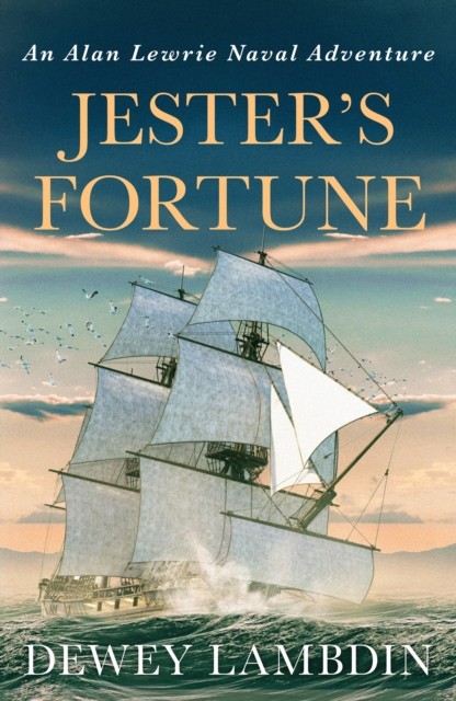 Jester's Fortune by Dewey Lambdin PAPERBACK 9781800320192