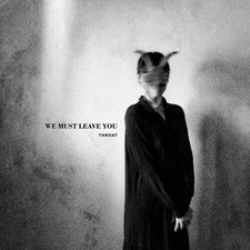 Throat - We Must Leave You Used Very Good CD 