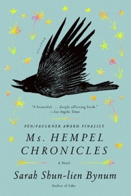 Ms. Hempel Chronicles by Bynum, Sarah Shun-Lien [Paperback]
