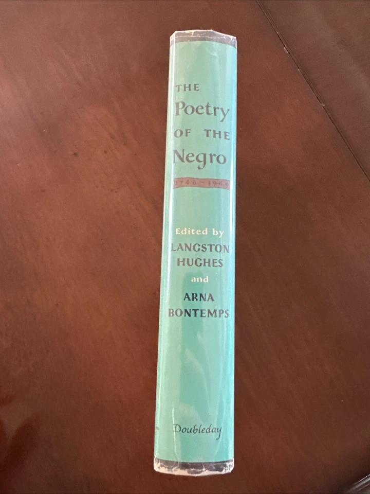 The Poetry of the Negro 1746-1949 (Langston Hughes) Doubleday 1949 1st Ed HC DJ - Image 3 of 4