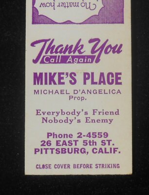 1950s Mike's Place Michael D'Angelica Everybody's Friend No Enemy Pittsburg CA