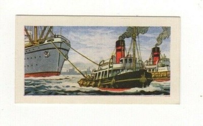 Naval Cigarette Cards #24 Ships and their Workings. Tug boats