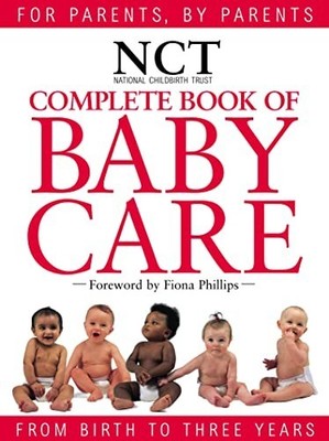 Complete Book of Babycare: Written and produced by the experts at by  0004140532