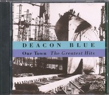 Image of Deacon Blue / Our Town: Greatest Hits *NEW CD*
