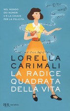 La radice quadrata della vita - Carimali Lorella