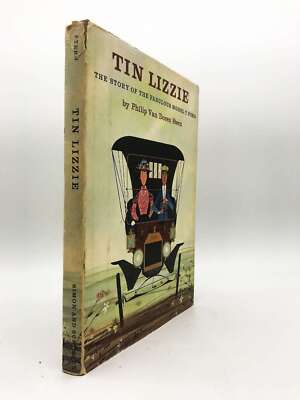 Tin Lizzie the Story of the Fabulous Model T Ford, Stern Philip Van Doren, Very 