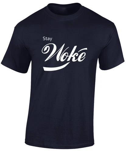 Stay Woke Funny Joke Design Top Comedy Sarcastic New Unisex T-Shirt - Picture 6 of 11