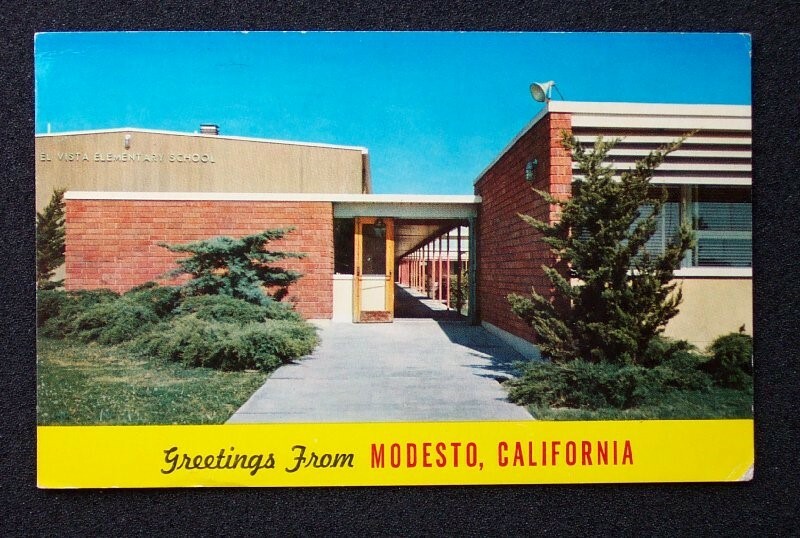 1964 El Vista Elementary School Modesto CA Stanislaus Co Postcard