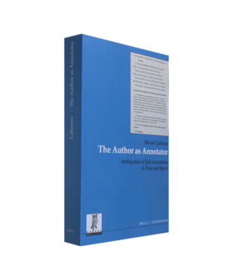 The Author as Annotator: Ambiguities of Self-Annotation in Pope and Byron, Miria