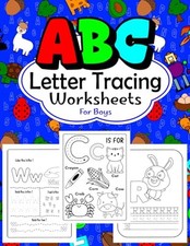ABC Letter Tracing Worksheets For Boys: Alphabet Handwriting Practice Workbook A