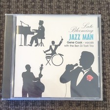Late Blooming Jazz Man. Gene Cook Vocals W/ The Ben Di Tosti Trio CD. New Sealed