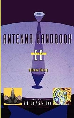 Antenna Handbook: Antenna theory - Hardcover, by Lo Y.T. Lee S.W - Acceptable