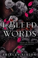 Shirley Siaton | I Bleed Words | Taschenbuch | Englisch (2023)