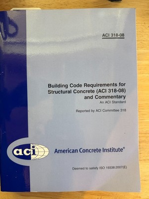 ACI 318-08 Building Code Requirements for Structural Concrete and Commentary